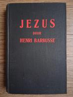 Henri Barbusse - Jezus, Ophalen of Verzenden, Zo goed als nieuw