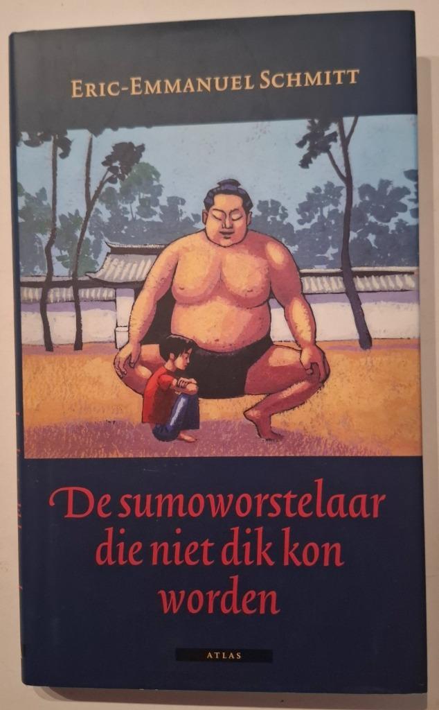 De sumoworstelaar die niet dik kon worden, Boeken, Romans, Zo goed als nieuw, Ophalen of Verzenden