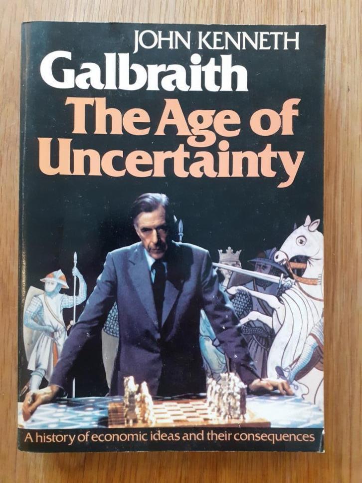 The Age of Uncertainty - John Kenneth Galbraith, Boeken, Politiek en Maatschappij, Gelezen, Politiek en Staatkunde, Wereld, Verzenden