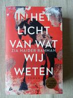 In het licht van wat wij weten, Zia Haider Rahman, Ophalen of Verzenden, Zo goed als nieuw
