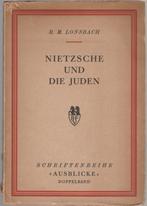 Nietzsche und die Juden - Richard Maximilian Lonsbach, Ophalen of Verzenden, Zo goed als nieuw, Richard Maximilian Lonsba