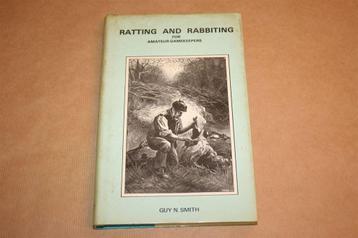 Ratting and Rabbiting for Amateur Gamekeepers !! beschikbaar voor biedingen