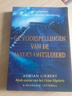 Adrian Gilbert - De voorspellingen van de Maya's ontsluierd, Achtergrond en Informatie, Spiritualiteit algemeen, Adrian Gilbert