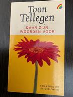 Toon Tellegen: daar zijn woorden voor. Een keuze Gedichten, Ophalen of Verzenden, Gelezen, Toon Tellegen, Eén auteur