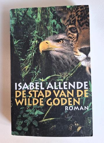  De stad van de wilde goden - Isabel Allende beschikbaar voor biedingen