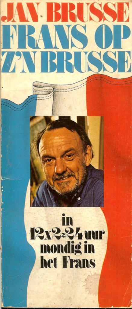 COLLECTORS ITEM - Jan Brusse - Frans op z'n BRUSSE, Boeken, Literatuur, Gelezen, Ophalen of Verzenden