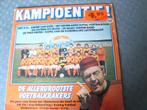 Kampioentje de allergrootste voetbalkrakers, Cd's en Dvd's, Vinyl | Nederlandstalig, Ophalen of Verzenden, Zo goed als nieuw, 12 inch