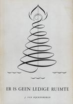 Er is geen ledige ruimte -, Gelezen, J. van Rijckenborgh, Achtergrond en Informatie, Spiritualiteit algemeen