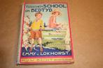 Tusschen school- en bedtijd - van Lokhorst - ca 1930, Ophalen of Verzenden, Gelezen