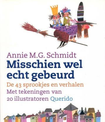 Misschien wel echt gebeurd van Annie M.G. Schmidt (2001) beschikbaar voor biedingen