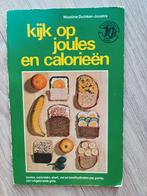 Kijk op joules en calorieën, Boeken, Gezondheid, Dieet en Voeding, Ophalen of Verzenden, Gelezen, Gezondheid en Conditie, Nicline Duinjer-Joustra