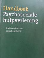 handboek psychosociale hulpverlening, Boeken, Gelezen, Ophalen of Verzenden, Roel en Sonja Bouwkamp, Overige onderwerpen