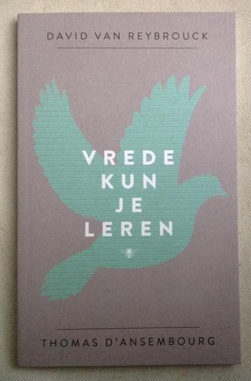 Vrede kun je leren David van Reybrouck beschikbaar voor biedingen