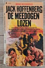 Jack Hoffenberg - De meedogenlozen, Ophalen of Verzenden, Gelezen, Jack Hoffenberg
