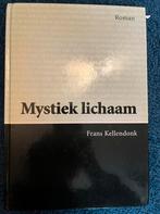 Mystiek lichaam - Frans Kellendonk (groot letterboek), Ophalen of Verzenden, Zo goed als nieuw