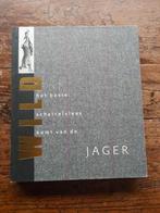 WILD Het beste scharrelvlees komt van de JAGER, Ophalen of Verzenden, Overige onderwerpen