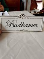 Tekstbord voor de Badkamer, Huis en Inrichting, Woonaccessoires | Tekstborden en Spreuken, Ophalen of Verzenden, Zo goed als nieuw