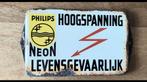 Emaille bord Hoogspanning Philips - Vintage, Verzamelen, Merken en Reclamevoorwerpen, Ophalen of Verzenden, Gebruikt, Reclamebord
