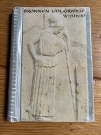 Bronnen van Griekse Wijsheid, Boeken, Ophalen of Verzenden, Zo goed als nieuw, Wijsbegeerte of Ethiek, Oude Grieken