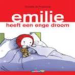 EMILIE HEEFT EEN ENGE DROOM, Boeken, Kinderboeken | Kleuters, Ophalen of Verzenden, Fictie algemeen