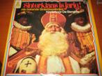 LP, Sinterklaas is jarig, Ophalen of Verzenden, 1980 tot 2000, Zo goed als nieuw