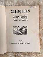 Wij boeren, Boeken, Ophalen of Verzenden, Meerdere auteurs, 20e eeuw of later, Gelezen