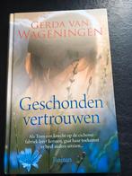Gerda van Wageningen geschonden vertrouwen, Boeken, Nieuw, Ophalen of Verzenden, Gerda van Wageningen