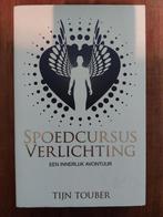 Spoedcursus Verlichting - Tijn Touber, Ophalen of Verzenden, Zo goed als nieuw, Spiritualiteit algemeen, Tijn Touber