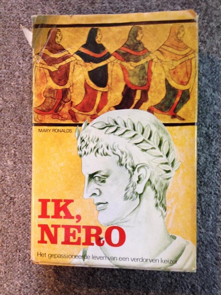 Ik, Nero; door Mary Teresa Ronalds #Romeinen #Keizer, Boeken, Geschiedenis | Wereld, Gelezen, Europa, 14e eeuw of eerder, Ophalen of Verzenden