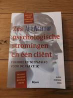Alie Weerman - Zes psychologische stromingen en een client, Alie Weerman, Ophalen of Verzenden, Ontwikkelingspsychologie, Zo goed als nieuw