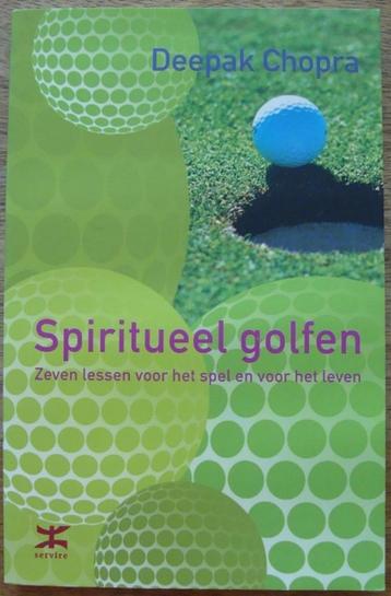Spiritueel golfen - 7 lessen - Deepak Chopra beschikbaar voor biedingen