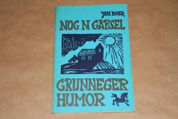 Nog n gapsel - Grunneger humor - Jan Boer