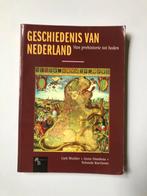 Geschiedenis van Nederland - Van prehistorie tot heden, Ophalen of Verzenden, 20e eeuw of later, Gelezen
