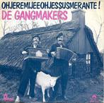 De Gangmakers - Oh, Jeremijee Oh, Jessusmerante!, Gebruikt, 7 inch, Single, Ophalen of Verzenden