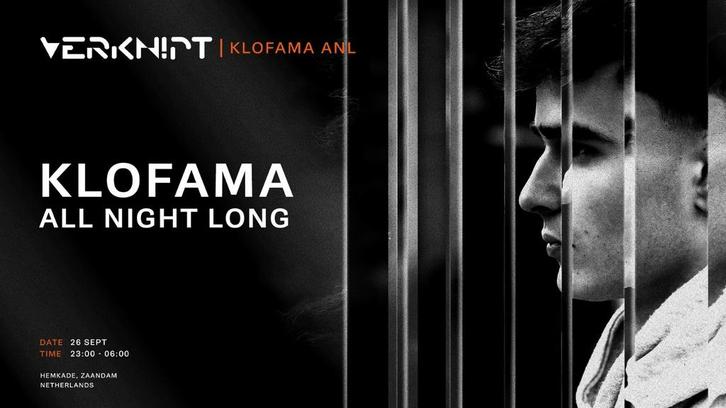 Verknipt x Klofama - 26 september - All night long 3 tickets, Tickets en Kaartjes, Evenementen en Festivals, Drie personen of meer