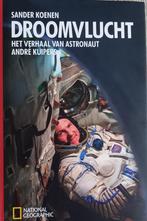 Droomvlucht Andre Kuipers, Ophalen of Verzenden, Zo goed als nieuw