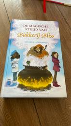 Kathryn Littlewood - De magische strijd van Bakkerij Bliss, Ophalen of Verzenden, Zo goed als nieuw, Kathryn Littlewood