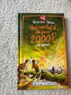 Hoe overleef ik... het jaar 2000? - Francine Oomen, Ophalen of Verzenden, Gelezen, Fictie algemeen