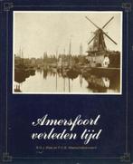 Elias & Maarschalkerweerd: AMERSFOORT verleden tijd, Ophalen of Verzenden, 20e eeuw of later, Gelezen