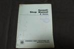 Kawasaki Z900 1972 motorcycle shop manual 900 Z1, Ophalen of Verzenden, Kawasaki