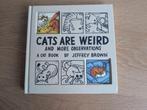 Cats Are Weird - Kattenboekje Jeffrey Brown, Ophalen of Verzenden, Gelezen, Jeffrey Brown