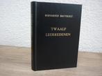 Bernardus Smytegelt - Twaalf leerredenen, Ophalen of Verzenden, Gelezen, Christendom | Protestants