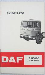 DAF F 1400 DD / BB instructieboekje 12-1972, Ophalen of Verzenden