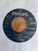 Tom & Dick - Bloody Mary 7" Single, Cd's en Dvd's, Vinyl Singles, Gebruikt, 7 inch, Single, Ophalen of Verzenden
