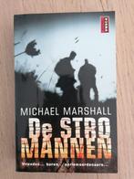 De Stromannen - Michael Marshall, Ophalen of Verzenden, Zo goed als nieuw, Michael Marshall, Nederland