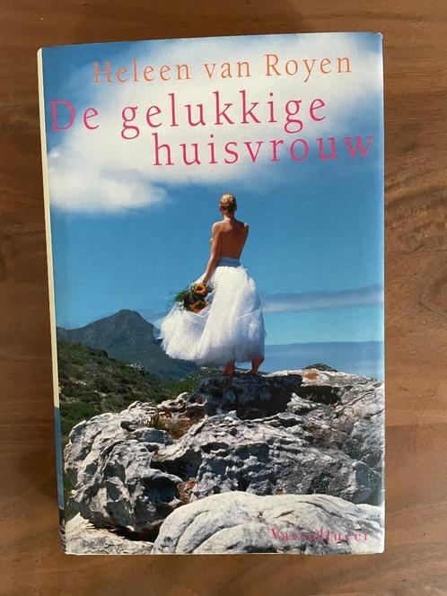 De gelukkige huisvrouw door Heleen van Royen, Boeken, Romans, Ophalen of Verzenden