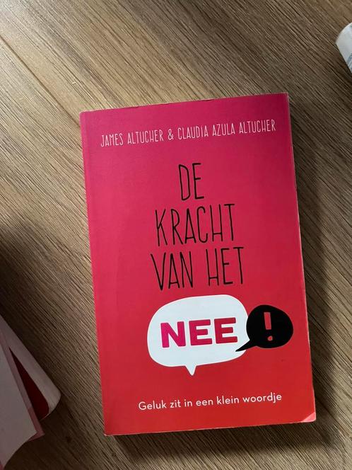 Claudia Azula Altucher - De kracht van het NEE, Boeken, Esoterie en Spiritualiteit, Zo goed als nieuw, Instructieboek, Overige onderwerpen