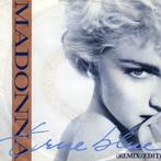 Madonna ‎– True Blue (1986), Cd's en Dvd's, Vinyl Singles, Pop, Gebruikt, Ophalen of Verzenden, 7 inch