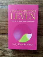 Ongelimiteerd leven - Steffy Roos Du Maine, Steffy Roos Du Maine, Persoonlijkheidsleer, Ophalen of Verzenden, Zo goed als nieuw