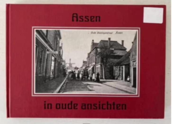 Assen in oude ansichten - P. Wagenmakers, Boeken, Geschiedenis | Stad en Regio, Zo goed als nieuw, 20e eeuw of later, Ophalen of Verzenden